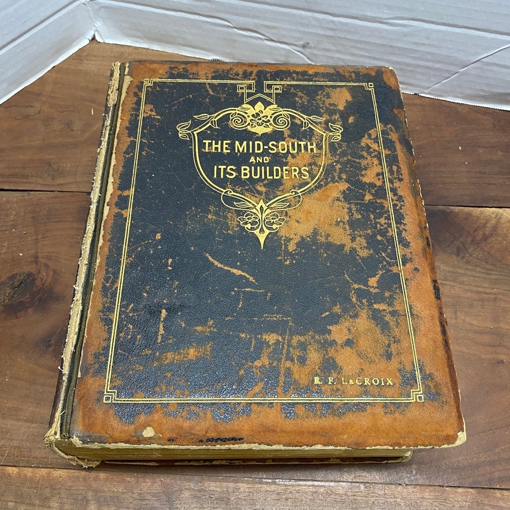 1920 The Mid-South and Its Builders - Arkansas Mississippi Tennessee History